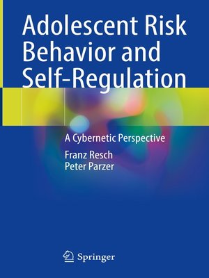 cover image of Adolescent Risk Behavior and Self-Regulation